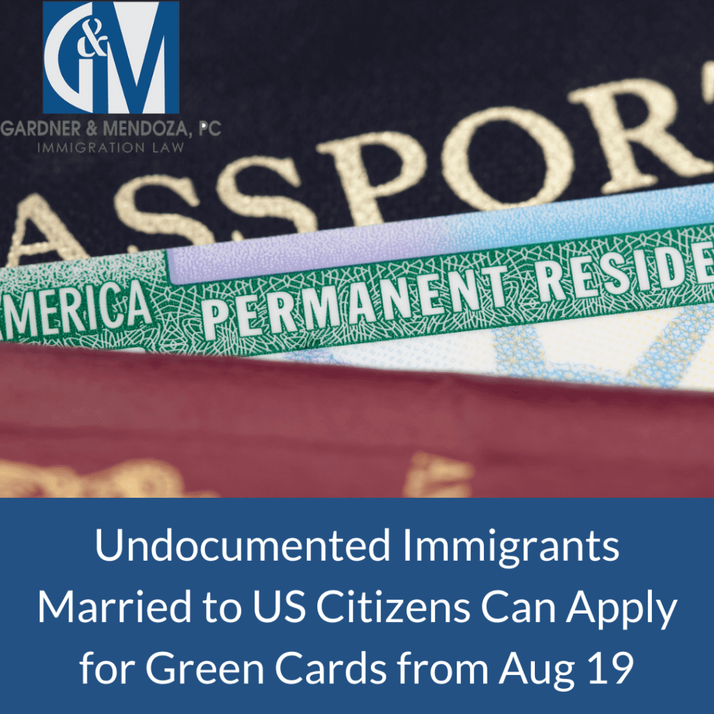 Undocumented Immigrants Married to US Citizens Can Apply for Green